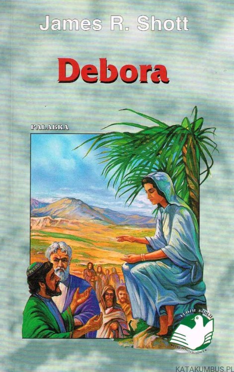 Debora. JAMES R. SHOTT