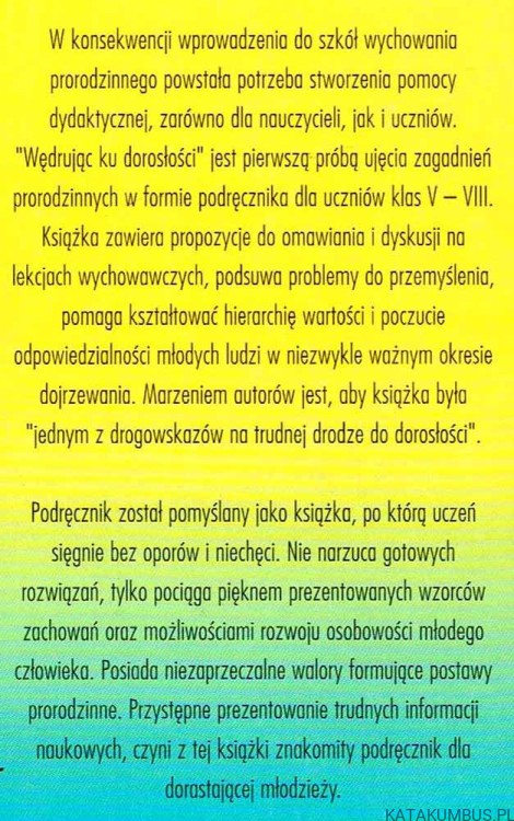 Wędrując ku dorosłości. Przygotowanie do życia w rodzinie. PRACA ZBIOROWA