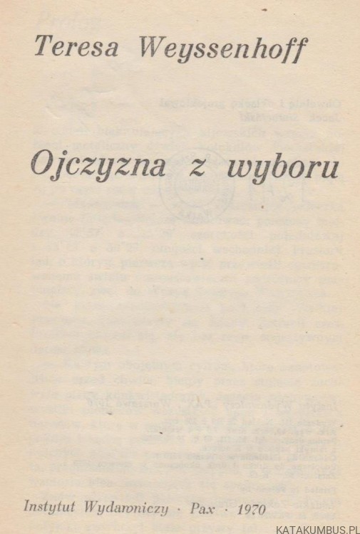 Ojczyzna z wyboru. TERESA WEYSSENHOFF
