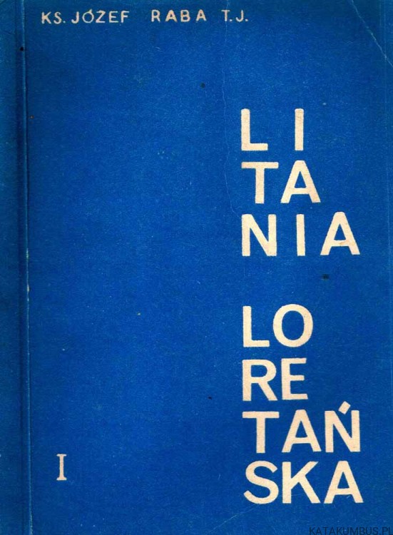 Litania Loretańska / Józef Raba TJ