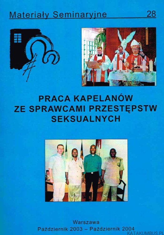 Praca kapelanów ze sprawcami przestępstw seksualnych. PRACA ZBIOROWA