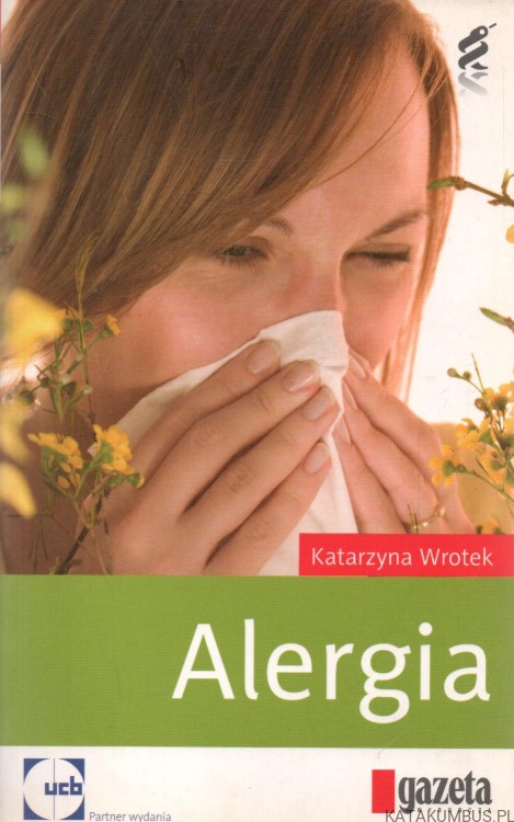 Alergia. KATARZYNA WROTEK