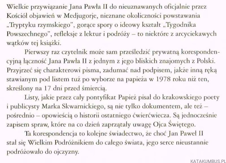 Jan Paweł II. Pozdrawiam i błogosławię. Opr. MAREK SKWARNICKI