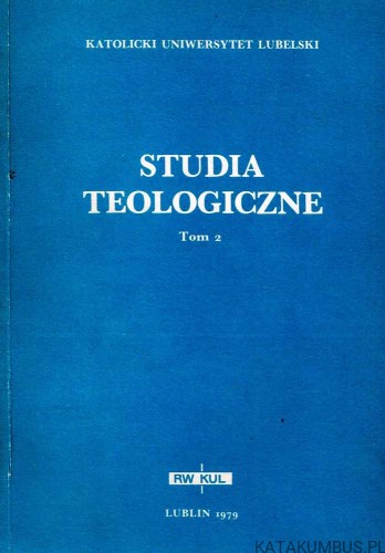 Studia teologiczne tom 2. Red. Ks. EDWARD KOPEĆ, Ks. MARIAN RUSECKI