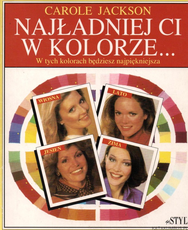 Najładniej ci w kolorze... CAROLE JACKSON