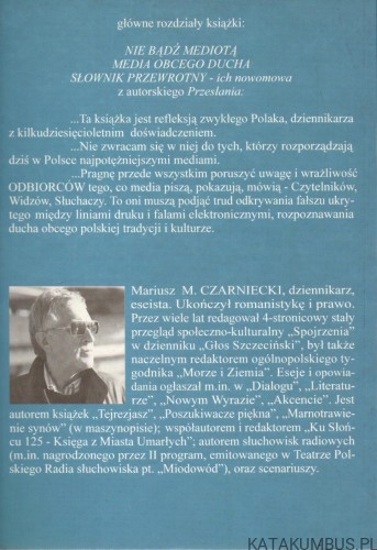 W niewoli mediów. MARIUSZ M. CZARNIECKI
