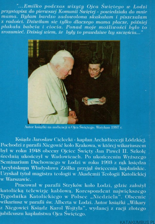 Z rąk Ojca Świętego... Ks. JAROSŁAW CIELECKI