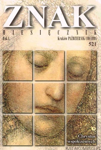 Chrystus współczesnych. Znak, październik (10) 1998