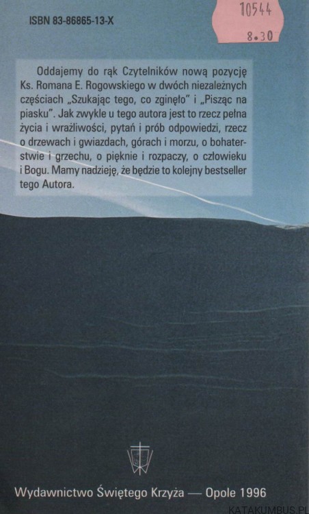 Pisząc na piasku. R. E. ROGOWSKI