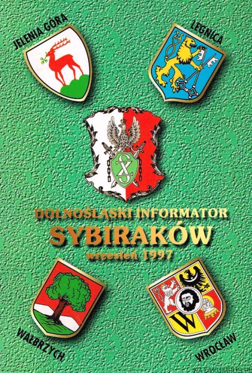 Dolnośląski informator Sybiraków wrzesień 1997. PRACA ZBIOROWA