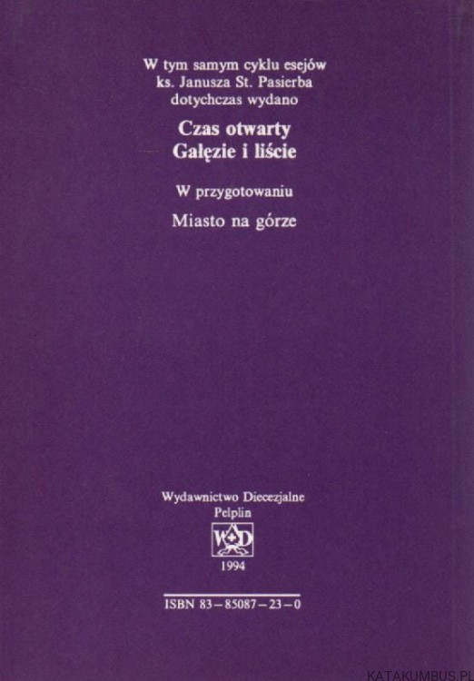 Skrzyżowanie dróg. KS. JANUSZ ST. PASIERB