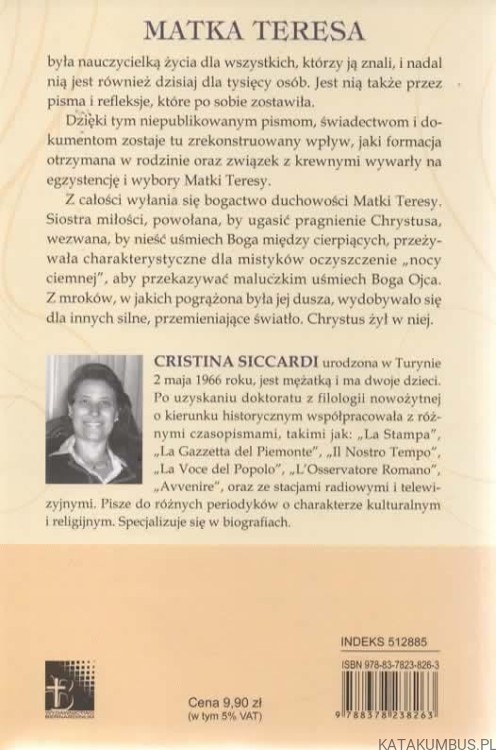 Matka Teresa. Wszystko zaczęło się w mojej ziemi. CRISTINA SICCARDI