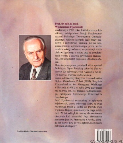 Jestem od poczęcia. Pamiętnik dziecka w pierwszej fazie życia. WŁODZIMIERZ FIJAŁKOWSKI