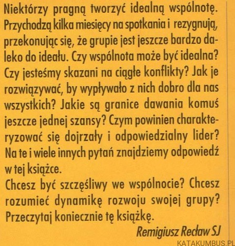 Uzdrawianie relacji we wspólnocie. TADEUSZ KOTLEWSKI SJ