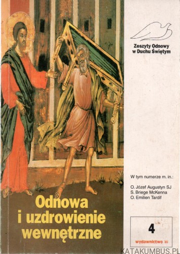 Odnowa i uzdrowienie wewnętrzne. PRACA ZBIOROWA
