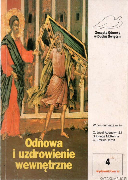 Odnowa i uzdrowienie wewnętrzne. PRACA ZBIOROWA