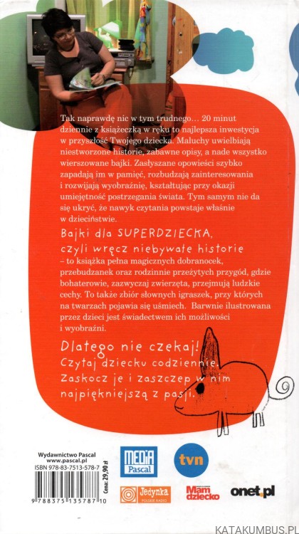 Bajki dla super dziecka czyli wręcz niebywałe historie. MICHAŁ MORDARSKI