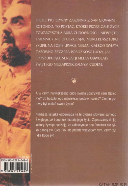Największy cud i Ojciec Pio. WIESŁAW SAPALSKI