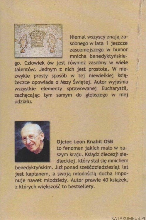 Przewodnik po Mszy Świętej. o.LEON KNABIT OSB