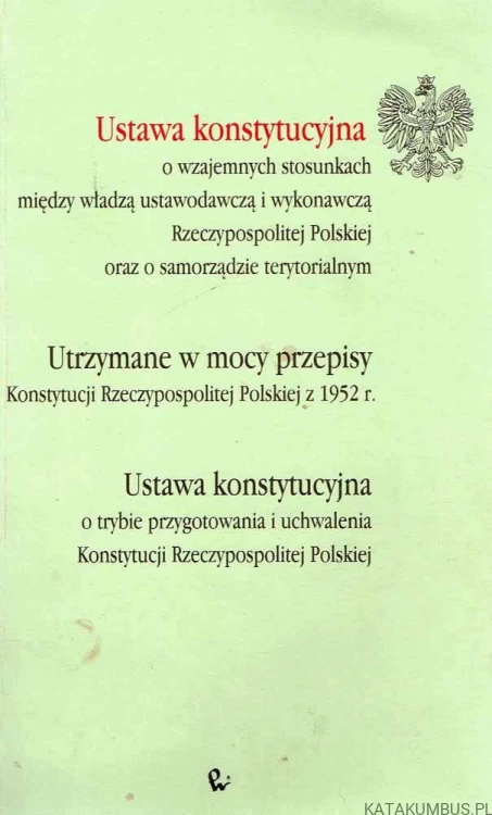 Ustawa konstytucyjna. PRACA ZBIOROWA