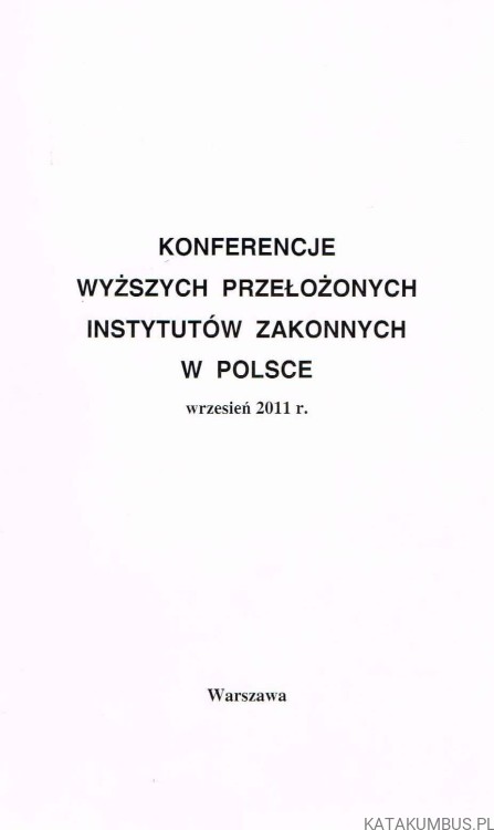 Sekretariat Wyższych Przełożonych Instytutów Zakonnych w Polsce wrzesień 2011