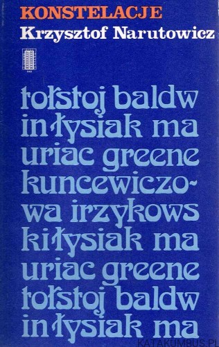 Konstelacje. KRZYSZTOF NARUTOWICZ