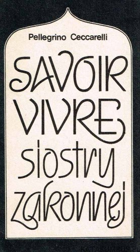 Savoir vivre siostry zakonnej. PELLEGRINO CECCARELLI