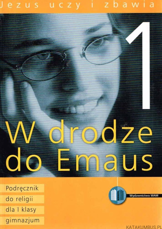 Jezus uczy i zbawia / Kl. I gimnazjum