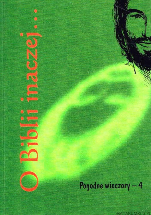 O Biblii inaczej... Pogodne wieczory-4