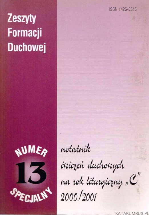 Notatnik ćwiczeń duchowych na rok liturgiczny C 2000/2001