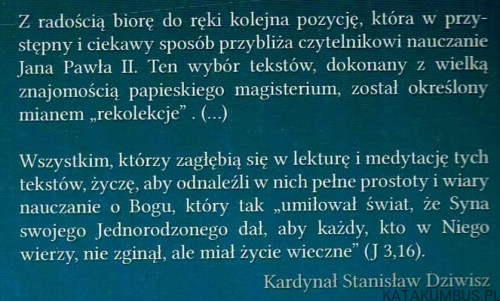 Rekolekcje z Janem Pawłem II. JAN PAWEŁ II