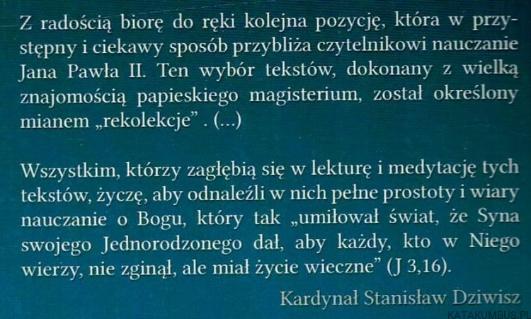 Rekolekcje z Janem Pawłem II. JAN PAWEŁ II