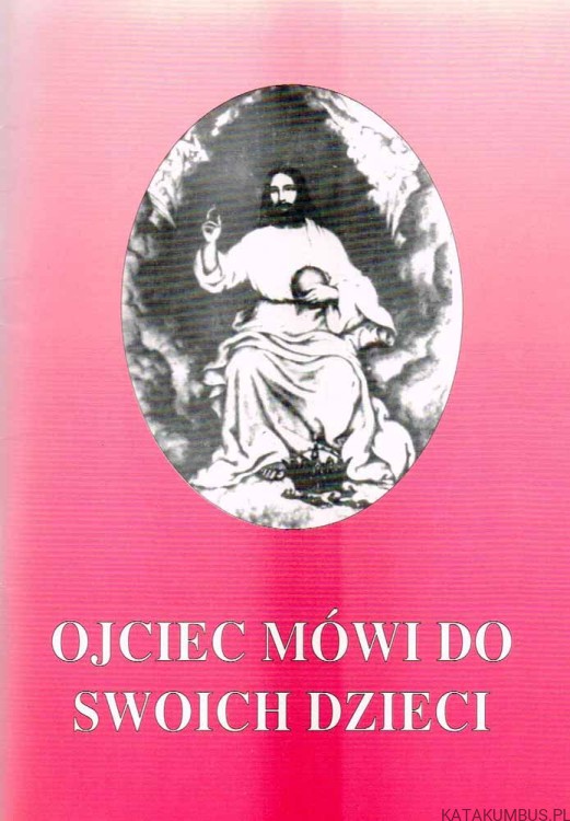 Ojciec mówi do swoich dzieci. EUGENIA ELŻBIETA RAVASIO