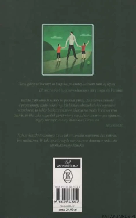 Tato, gdzie jedziemy? JEAN-LOUIS FOURNIER