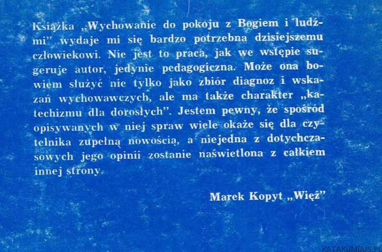 Wychowanie do pokoju z Bogiem i ludźmi. Ks. JANUSZ TARNOWSKI