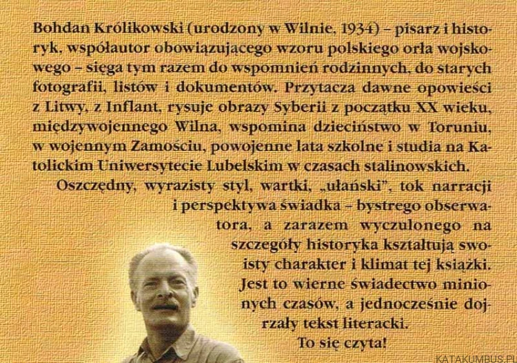 Grzechy pamięci. BOHDAN KRÓLIKOWSKI