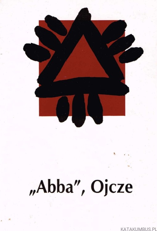 Abba, Ojcze. W stronę Wielkiego Jubileuszu Roku 2000.  Red. Ks. IGNACY DEC