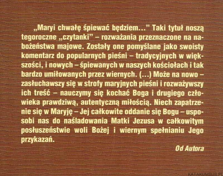Maryi chwałę śpiewać będziem…  Ks. JACEK NOWAK