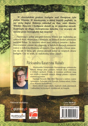 Wisznia ze słowiańskiej głuszy. ALEKSANDRA KATARZYNA MALUDY