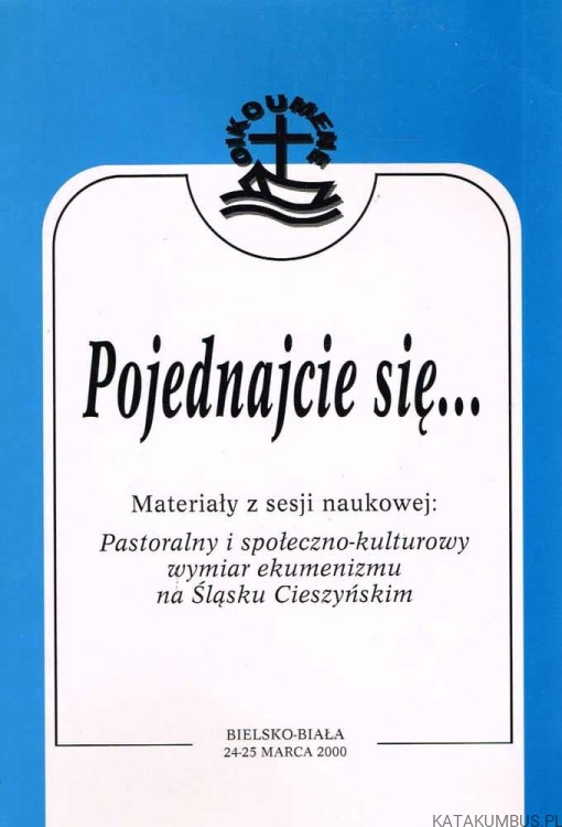 Pojednajcie się ... Ks. JÓZEF BUDNIAK, HALINA RUSEK