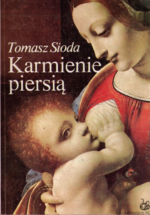 Karmienie piersią. TOMASZ SIODA