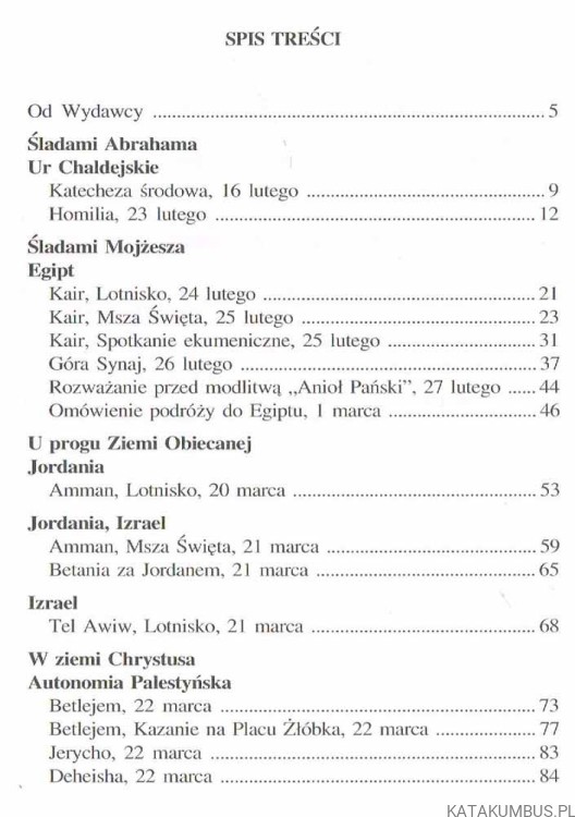 Pielgrzymka do źródeł wiary. Red. Ks. IRENEUSZ SKUBIŚ