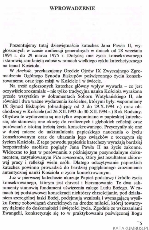 Zakonnicy i życie konsekrowane we wspólnocie chrześcijańskiej. JAN PAWEŁ II