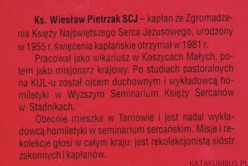 Pierwszopiątkowe homilie o Najświętszym Sercu Jezusa. Ks WIESŁAW PIETRZAK SCJ