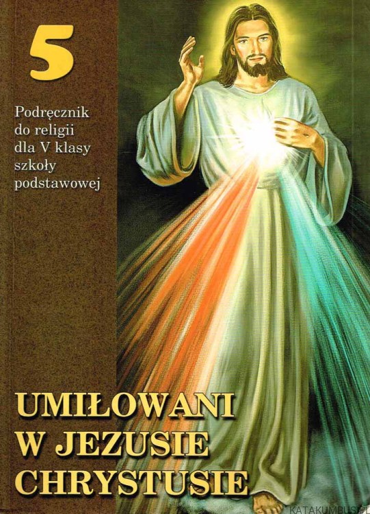 Umiłowani w Jezusie Chrystusie (podręcznik + zeszyt ćwiczeń) Klasa V. PRACA ZBIOROWA