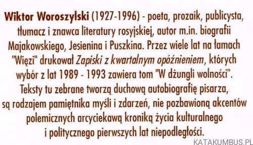 W dżungli wolności. WIKTOR WOROSZYLSKI