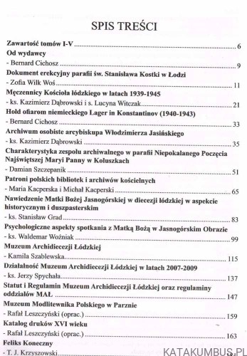 Prace i materiały Historyczne. Archiwum Archidiecezjalnego w Łodzi i Muzeum Archidiecezji Łódzkiej. Tom VI 2009. PRACA ZBIOROWA