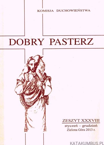Dobry Pasterz zeszyt XXXVIII. PRACA ZBIOROWA