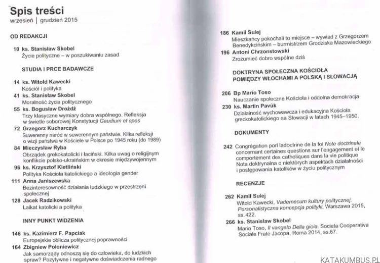 Społeczeństwo nr 5-6 2015 Studia, prace badawcze i dokumenty z zakresu nauki społecznej Kościoła. Red. Ks. STANISŁAW SKOBEL