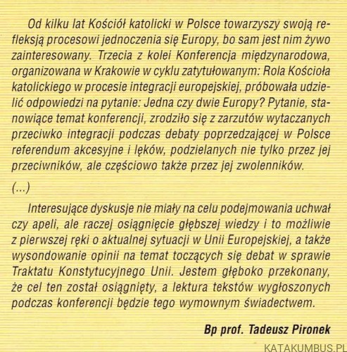 Jedna czy dwie Europy? Rola Kościoła katolickiego w procesie integracji europejskiej. RAFAŁ BUDNIK, MICHAŁ GÓRA